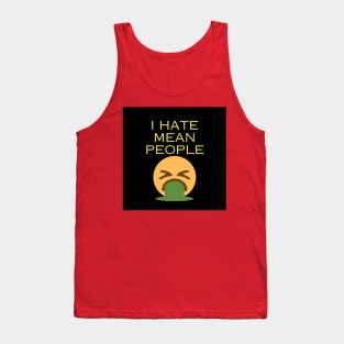 Mean People Stay Away Tank Top